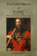 The Gothic History of Jordanes