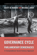 The Governance Cycle in Parliamentary Democracies