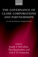 The Governance of Close Corporations and Partnerships: Us and European Perspectives