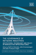 The Governance of Network Industries: Institutions, Technology and Policy in Reregulated Infrastructures