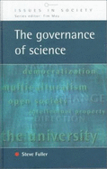 The Governance of Science: Ideology and the Future of the Open Society