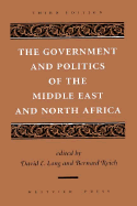 The Government and Politics of the Middle East and North Africa: Third Edition