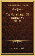 The Government of England V2 (1912)