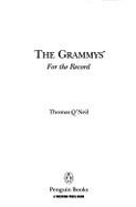 The Grammys: For the Record - O'Neil, Thomas