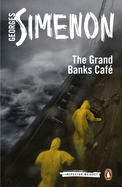 The Grand Banks Caf: Inspector Maigret #8