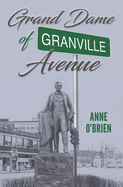 The Grand Dame of Granville Avenue