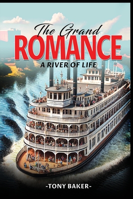 The Grand Romance - Baker, Tony