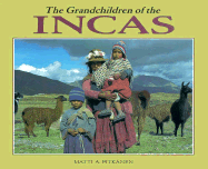 The Grandchildren of the Incas - Lehtinen, Ritva Nurmi