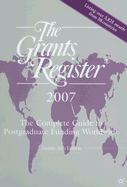 The Grants Register: The Complete Guide to Postgraduate Funding Worldwide