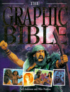 The Graphic Bible - Anderson, Jeff, (Te