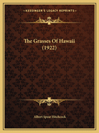 The Grasses Of Hawaii (1922)