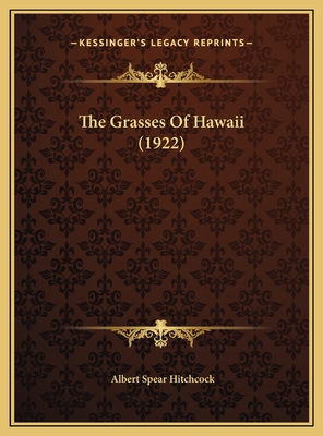 The Grasses of Hawaii (1922) - Hitchcock, Albert Spear