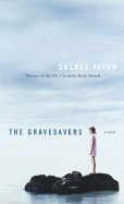 The Gravesavers - Fitch, Sheree