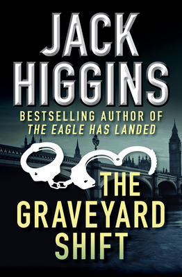 The Graveyard Shift - Higgins, Jack