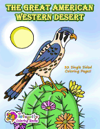 The Great American Western Desert: Coloring Book