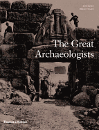 The Great Archaeologists