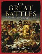 The Great Battles: 50 Key Battles from the Ancient World to the Present Day