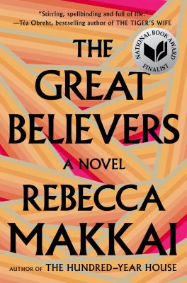 The Great Believers - Makkai, Rebecca