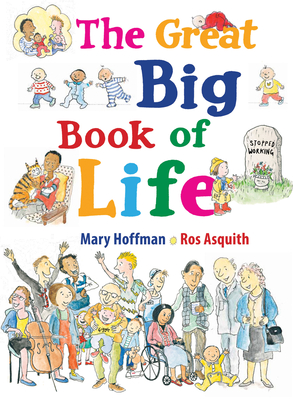 The Great Big Book of Life - Hoffman, Mary