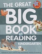 The Great Big Book of Reading, Kindergarten