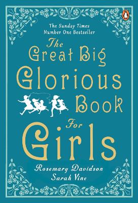 The Great Big Glorious Book for Girls - Davidson, Rosemary, and Vine, Sarah