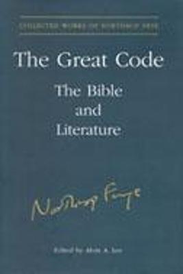 The Great Code: The Bible and Literature - Lee, Alvin a (Editor)