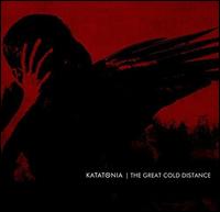 The Great Cold Distance - Katatonia