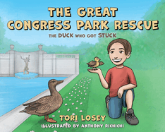 The Great Congress Park Rescue: Volume 1