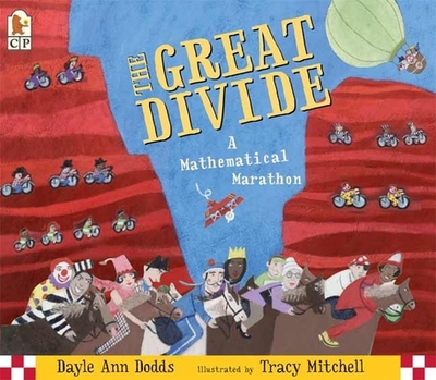 The Great Divide: A Mathematical Marathon - Dodds, Dayle Ann