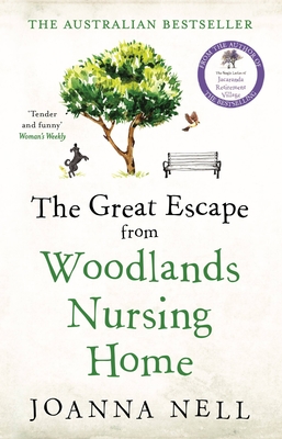 The Great Escape from Woodlands Nursing Home - Nell, Joanna