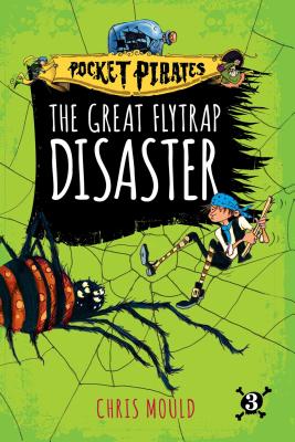 The Great Flytrap Disaster, 3 - 