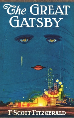 The Great Gatsby: Original 1925 Edition - Fitzgerald, F Scott
