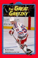 The Great Gretzky - Kramer, Sydelle A