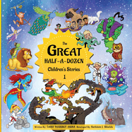 The Great Half-A-Dozen Children's Stories 1