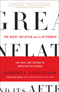 The Great Inflation and Its Aftermath: The Past and Future of American Affluence