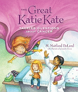 The Great Katie Kate Tackles Questions about Cancer