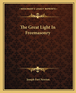 The Great Light In Freemasonry