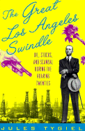 The Great Los Angeles Swindle