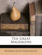 The Great Magdalens