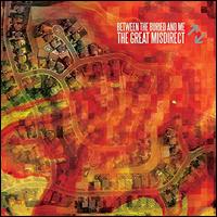 The Great Misdirect - Between the Buried and Me