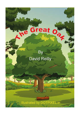 The Great Oak - Reilly, David