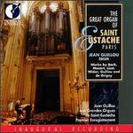 The Great Organ of Saint-Eustache, Paris
