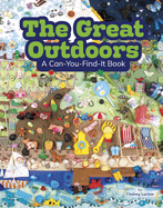 The Great Outdoors: A Can-You-Find-It Book