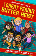 The Great Peanut Butter Heist