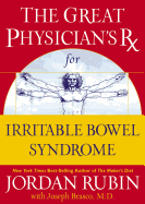 The Great Physician's RX for Irritable Bowel Syndrome