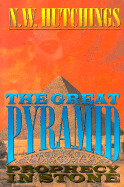 The Great Pyramid - Hutchings, Noah W