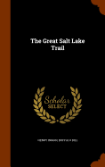 The Great Salt Lake Trail