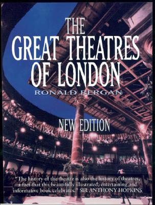 The Great Theatres of London - Bergan, Ronald