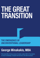 The Great Transition: The Emergence of Unconventional Leadership