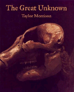 The Great Unknown - Morrison, Taylor